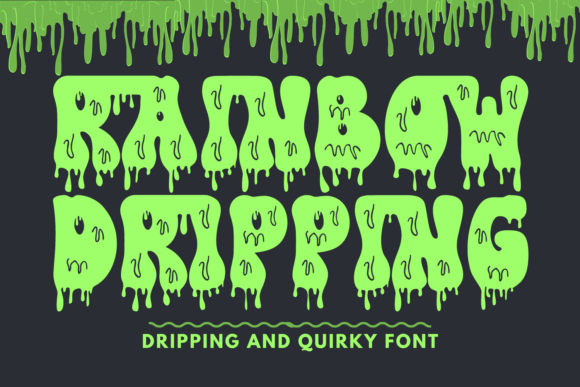 Rainbow Dripping: A Bold Display Font for Creative Impact