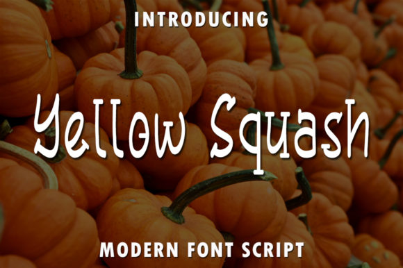 Yellow Squash: A Sweet Display Font for Playful Designs